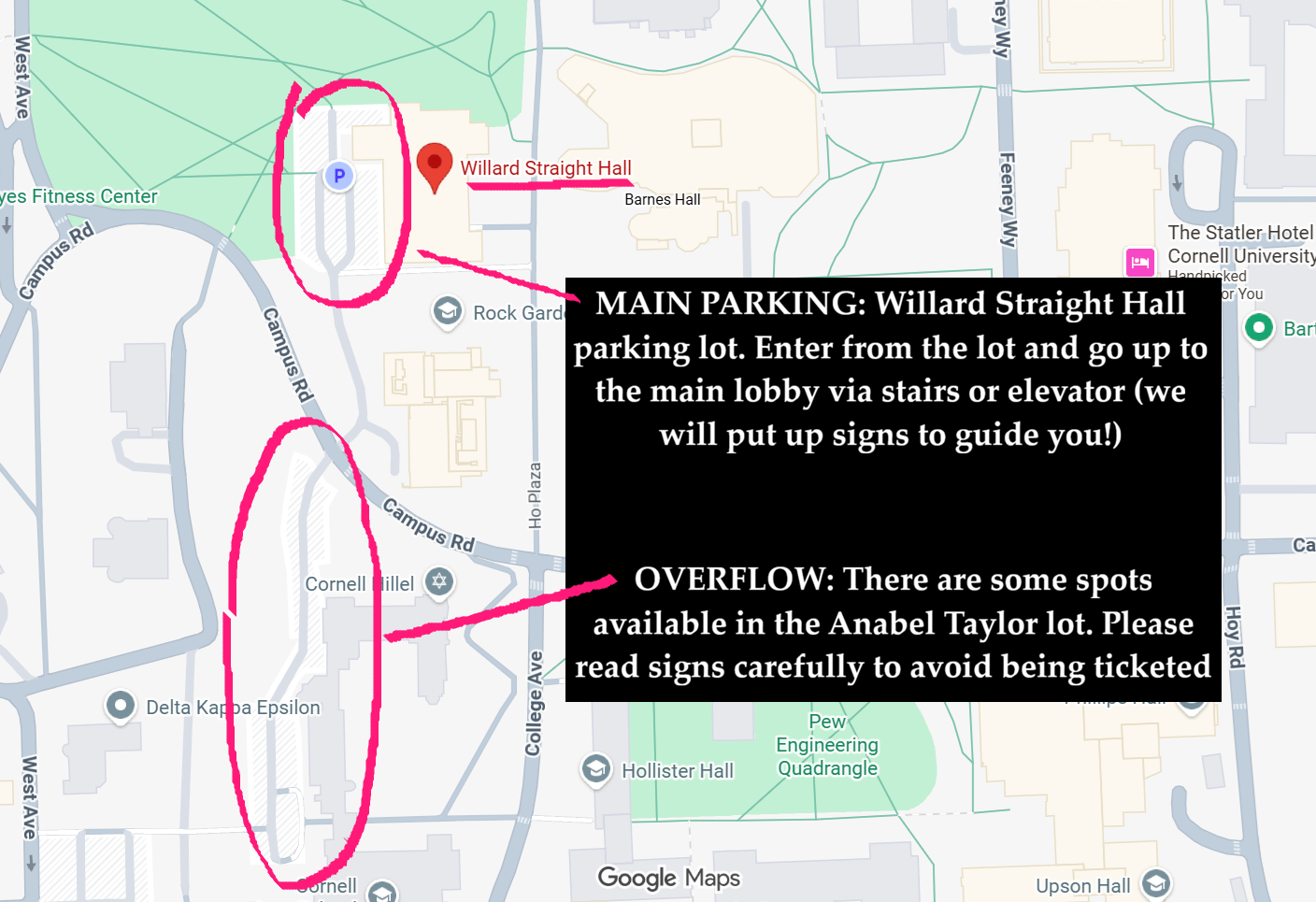 Map showing main parking at Willard Straight Hall lot and overflow parking at Anabel Taylor lot